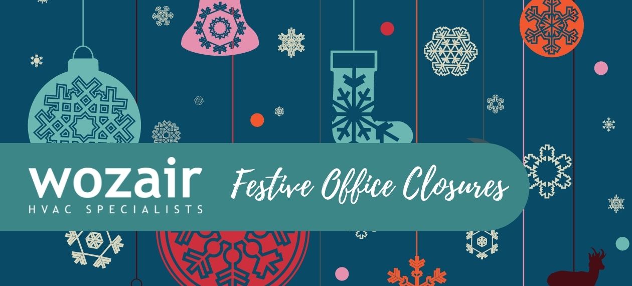 Wozair Festive Office Closures